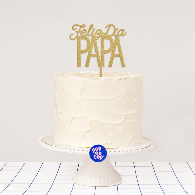 P01 Feliz Día Papá - Cake Topper