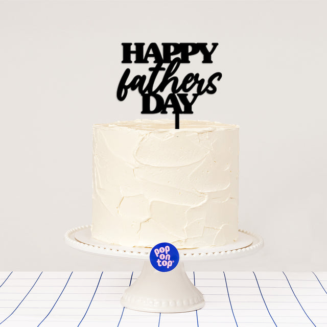 P02 Happy Fathers Day - Cake Topper