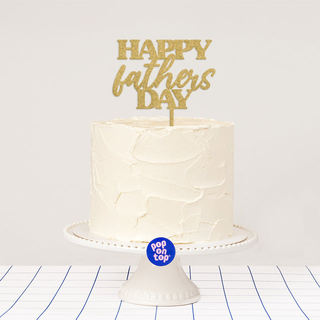 P02 Happy Fathers Day - Cake Topper