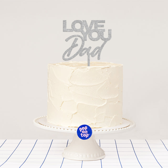 P03 Love You Dad - Cake Topper