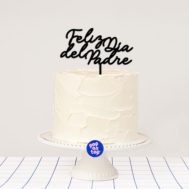 P04 Feliz Día del Padre - Cake Topper